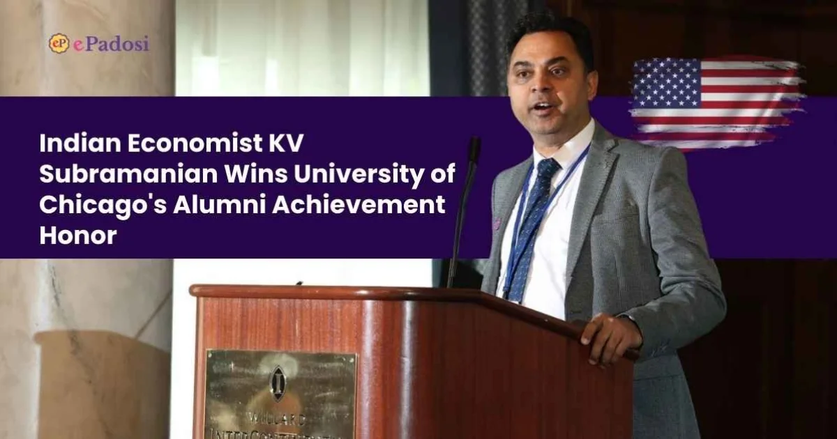 Indian Economist KV Subramanian Wins University of Chicago's Alumni Achievement Honor