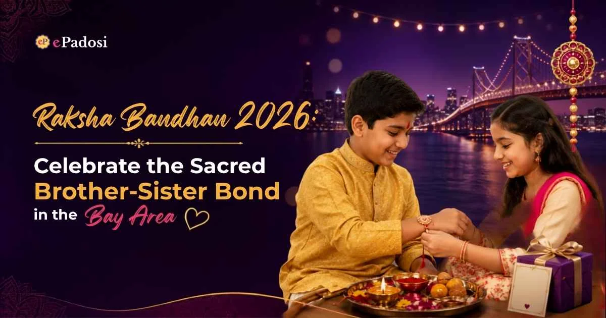 Raksha Bandhan 2026 Celebrate the Bond of Siblings in the Bay Area