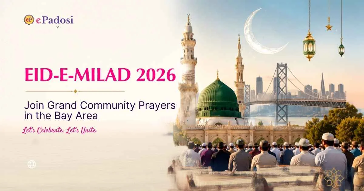 Eid-e-Milad 2026 Join Grand Community Prayers in the Bay Area