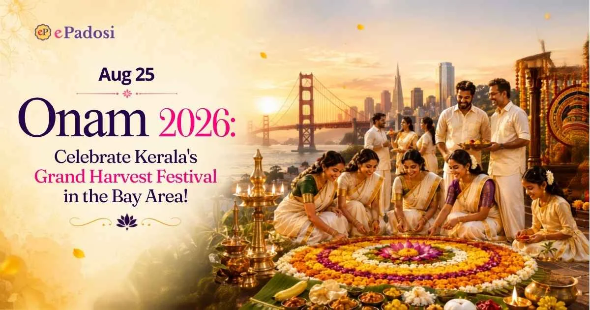Onam 2026  Celebrate Kerala's Grand Harvest Festival in the Bay Area
